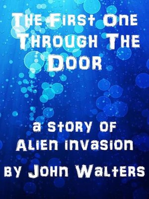 cover image of The First One Through the Door